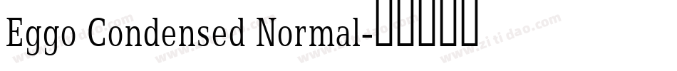 Eggo Condensed Normal字体转换